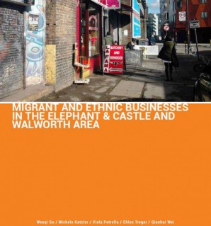 Migrant and Ethnic Businesses in Elephant & Walworth